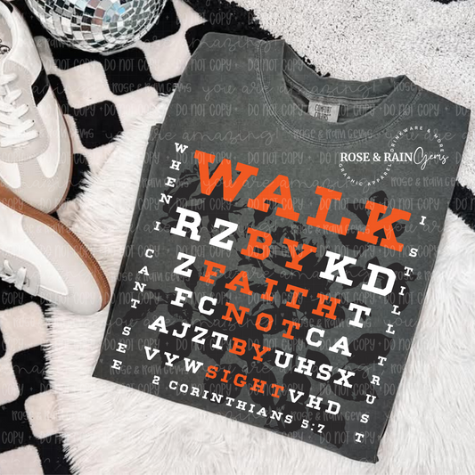 Walk By Faith Not By Sight