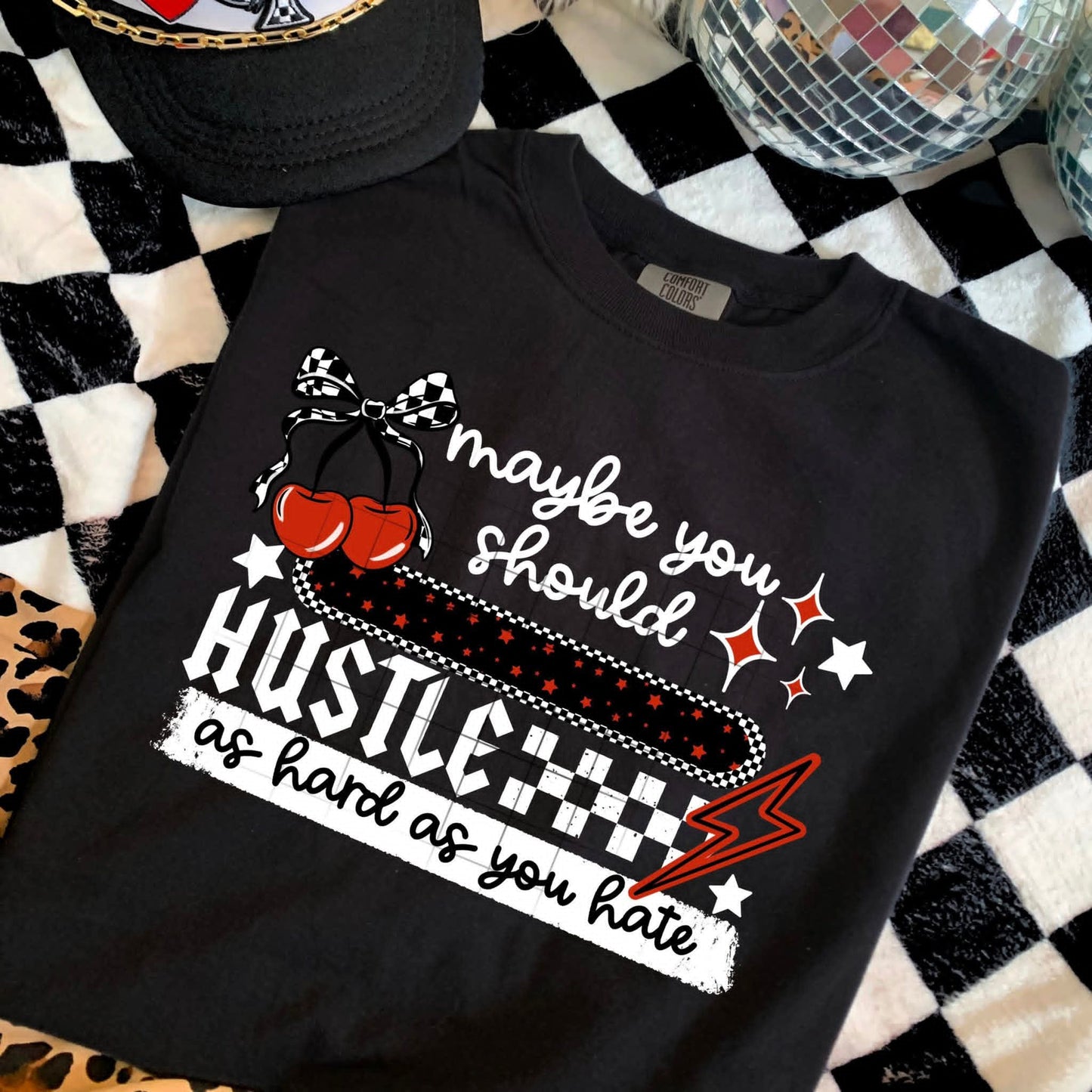 Hustle As Hard As You Hate