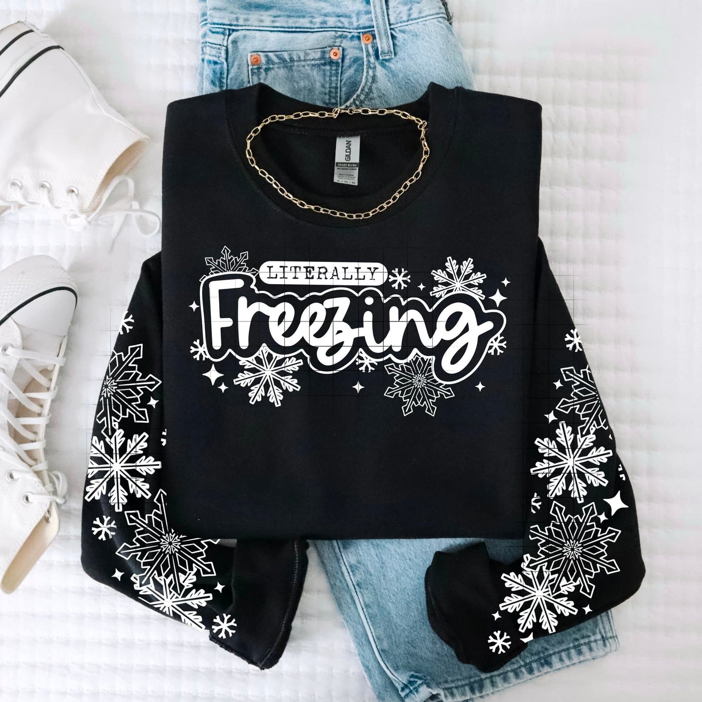 Literally Freezing sweatshirt