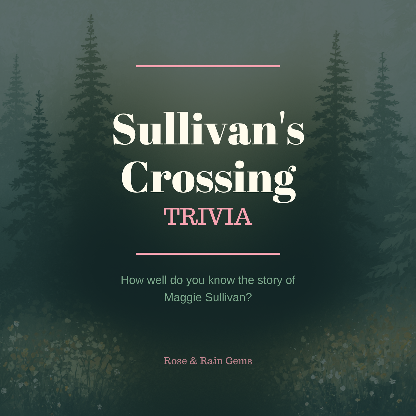 Sullivans Crossing Trivia