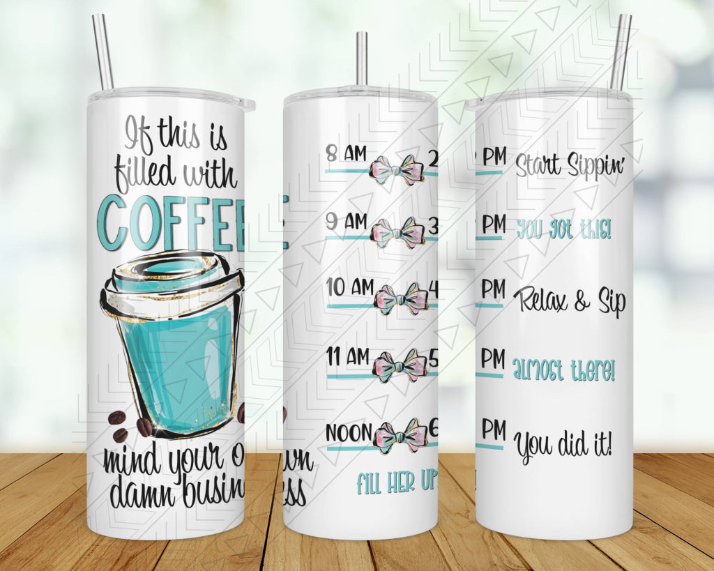 If This Is Filled With Iced Coffee Tracker Tumbler