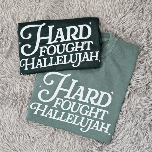 Hard Fought Hallelujah