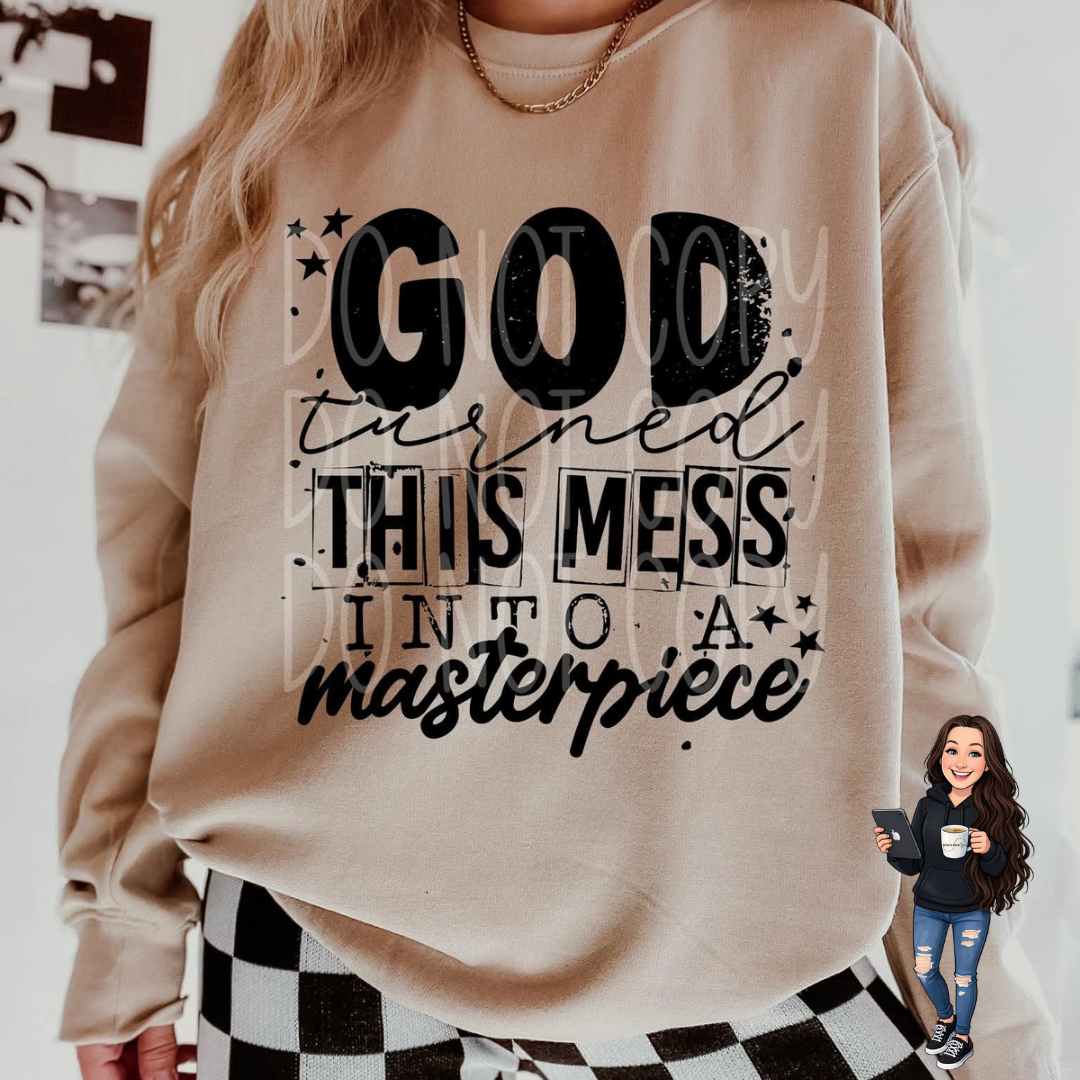 Mess Into A Masterpiece Sweatshirt