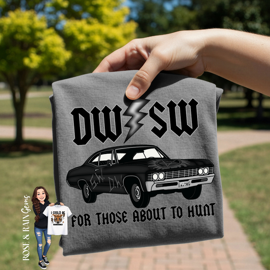 For Those About To Hunt