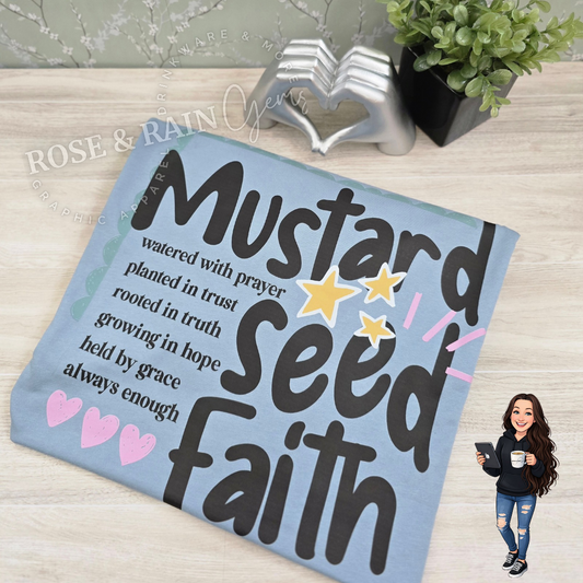 Mustard Seed Faith (front/back)