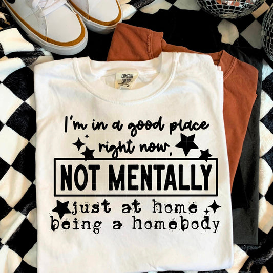 At home being a homebody