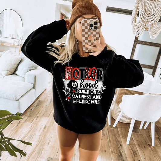 Built on madness & meltdowns