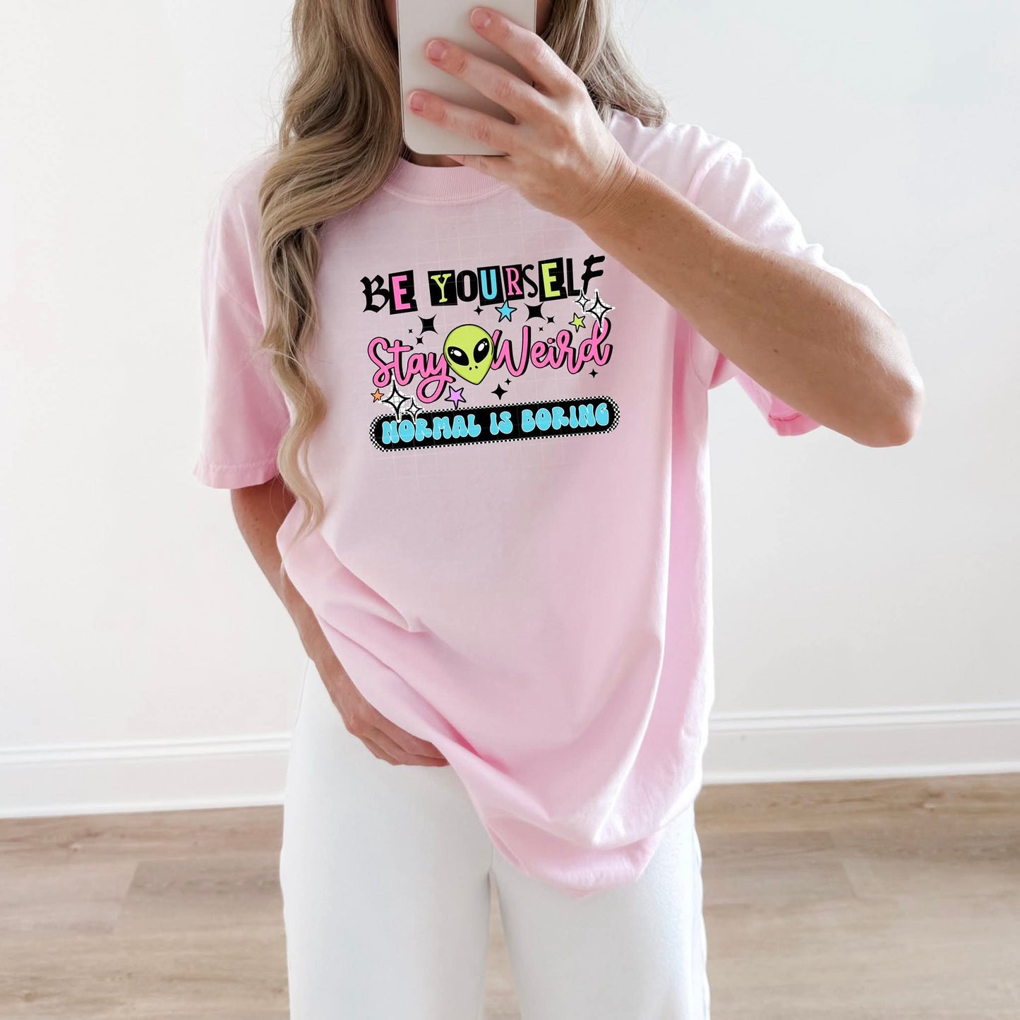 Be yourself Normal is boring