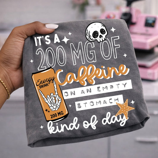 It's a 200mg of caffeine