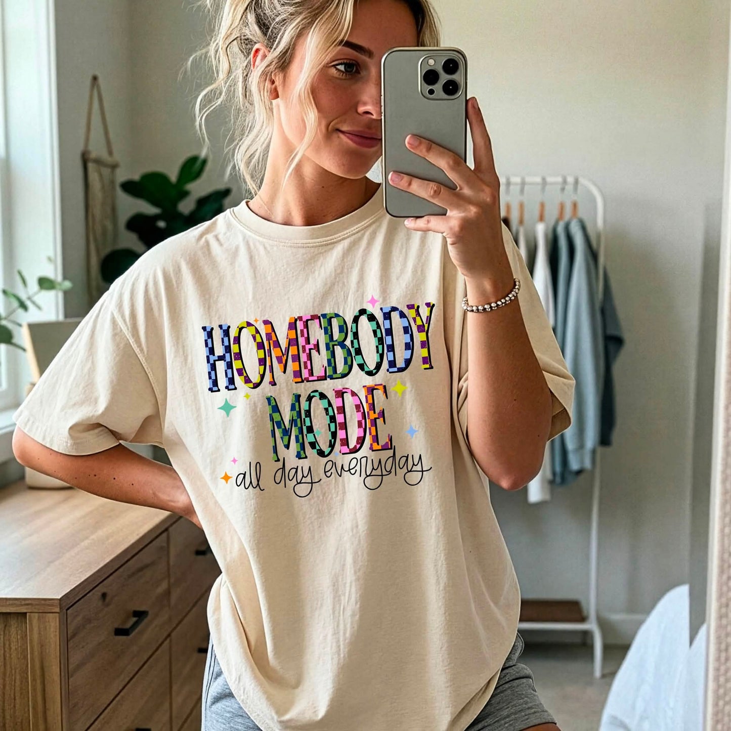 HomeBody Mode All Day Everyday