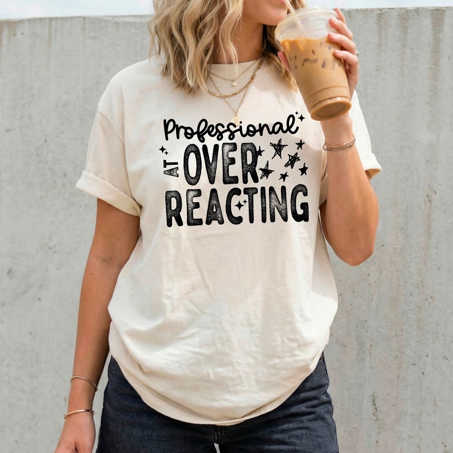 Professional at over reacting