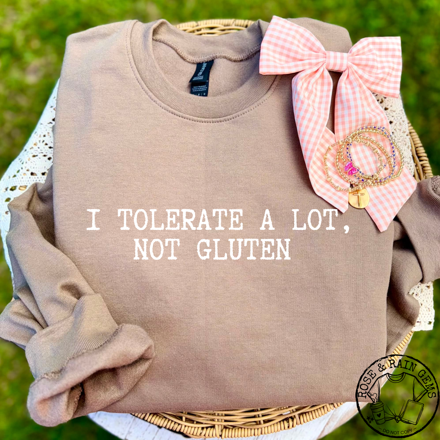 I tolerate a lot not gluten