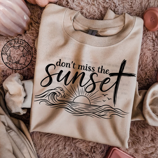 Don't miss the sunset