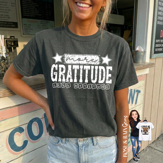More Gratitude less Attitude