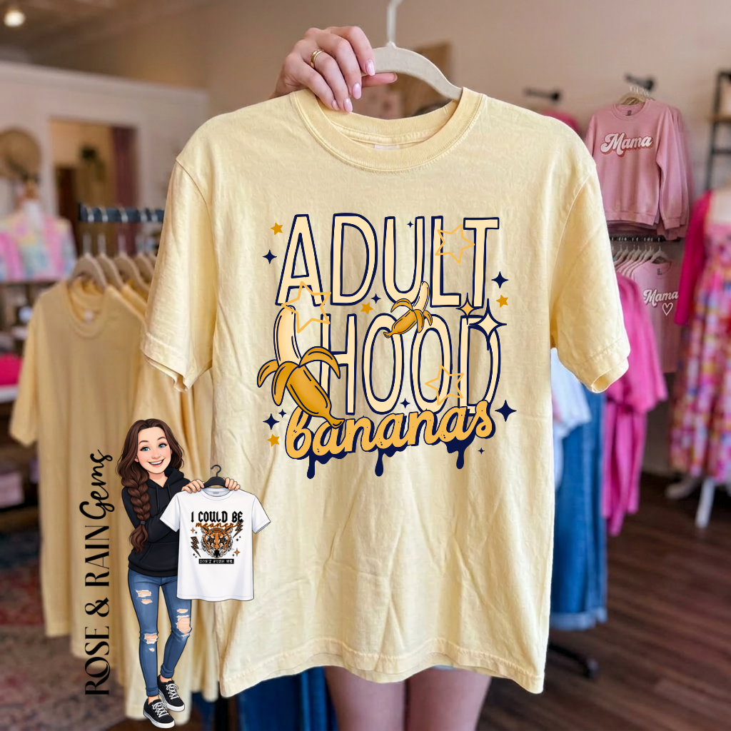 Adulthood is bananas