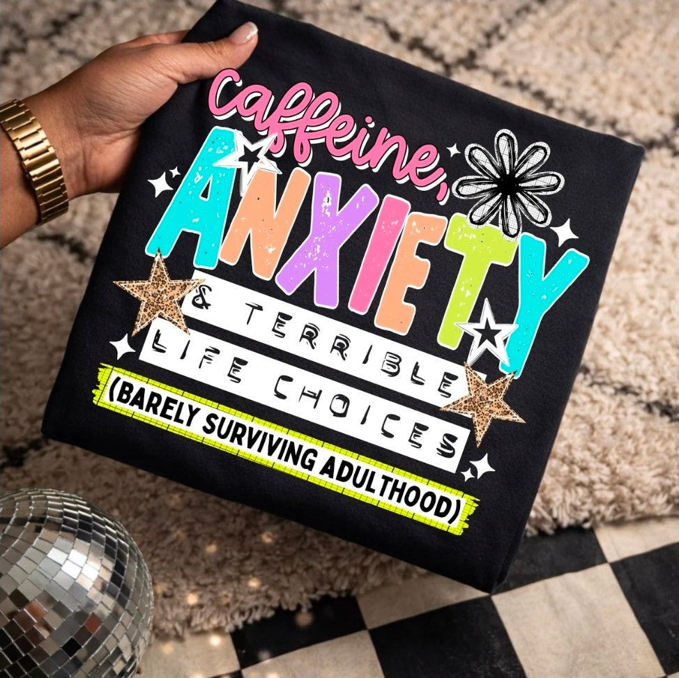 Caffeine anxiety & terrible Life choices