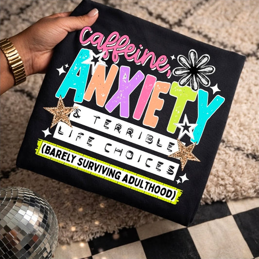Caffeine anxiety & terrible Life choices