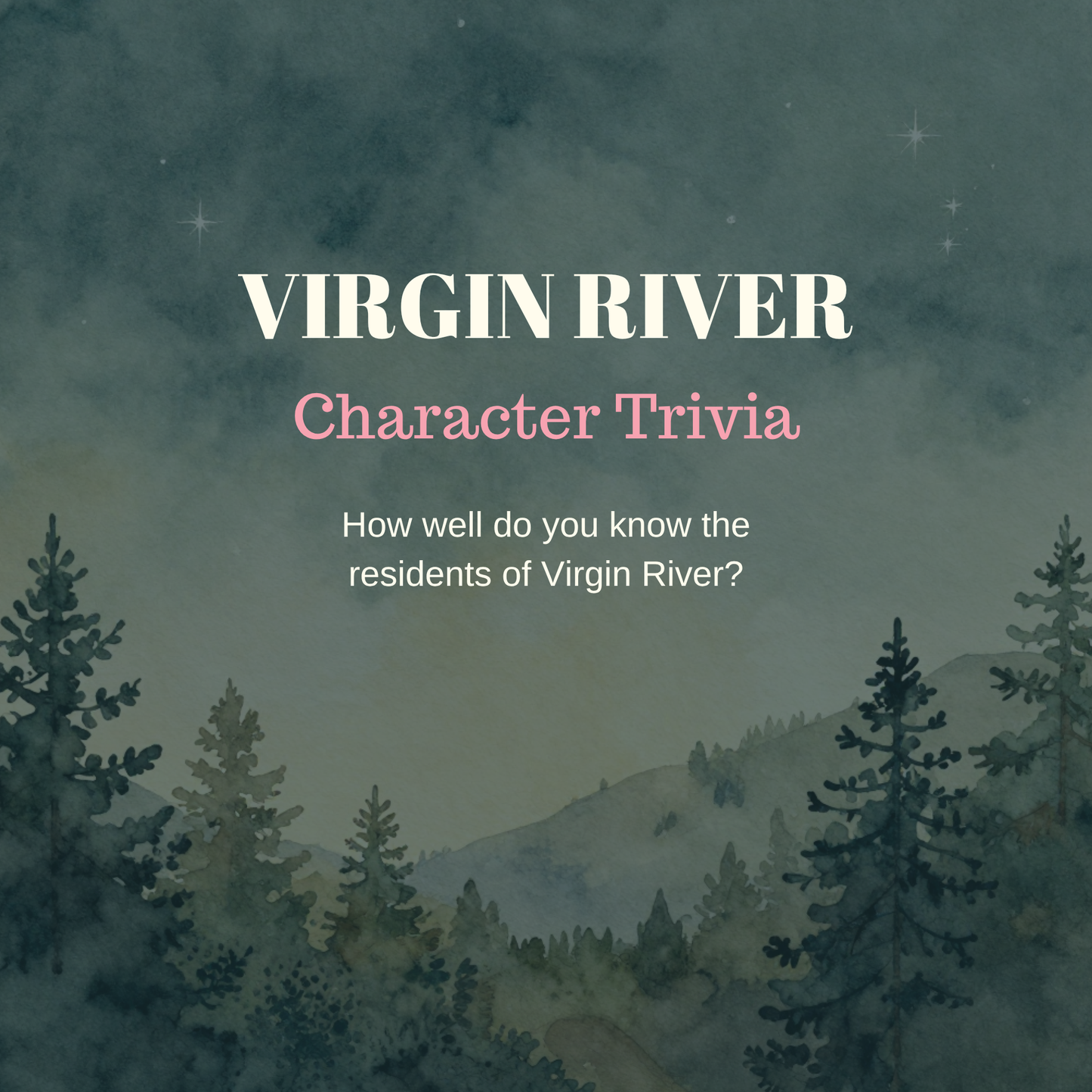 Virgin River Trivia