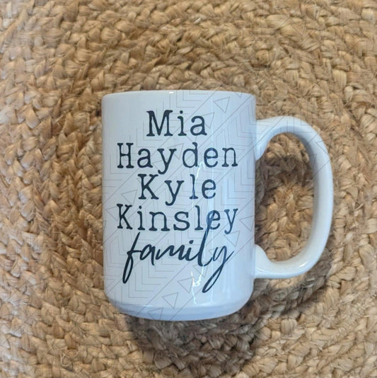 Family/Friend Name Mug