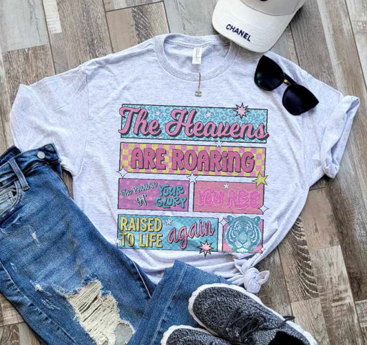 The heavens are roaring